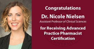 Congratulations to Dr. Nicole Nielsen for Receiving Advanced Practice Pharmacist Certification