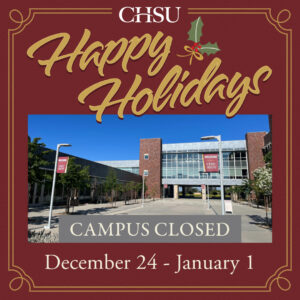 Happy Holidays, campus closed Dec 24 - Jan 1